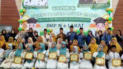 SMP Negeri 6 Lahat Gelar Uji Publik Tahfidz Al-Qur’an Juz 29 dan 30, Bupati Apresiasi Penguatan Karakter Siswa