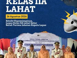 Estafet Kepemimpinan, Lapas Kelas IIA Lahat Gelar Serah Terima Jabatan Kepala Lapas