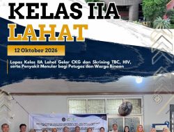Lapas Kelas IIA Lahat Gelar Cek Kesehatan Gratis dan Skrining Penyakit Menular